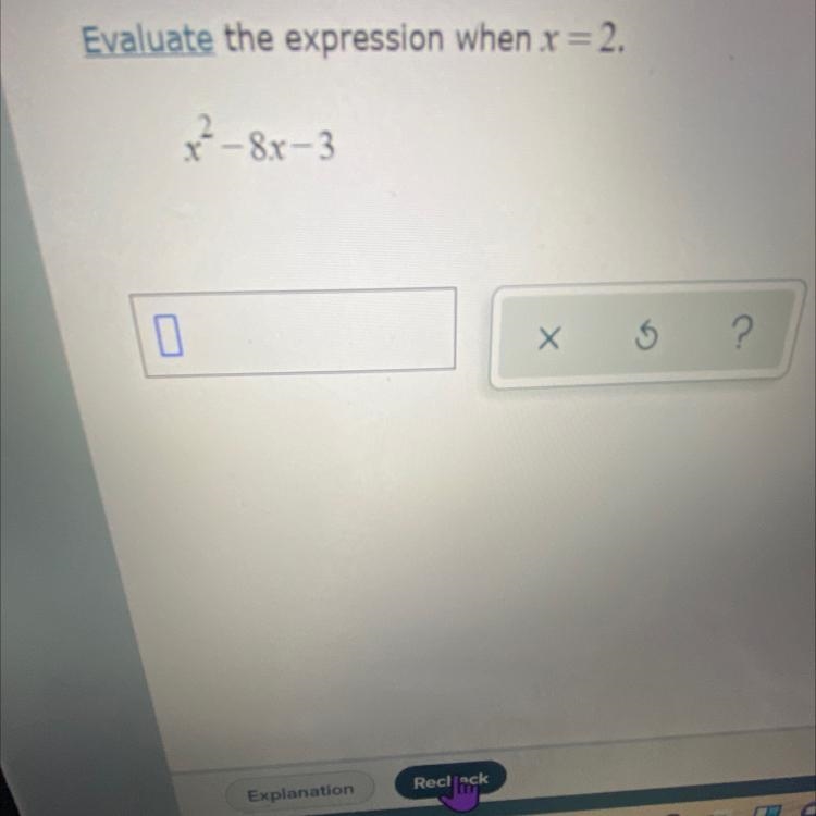 Evaluate the expression when X = 2X to the second power -8x -3-example-1