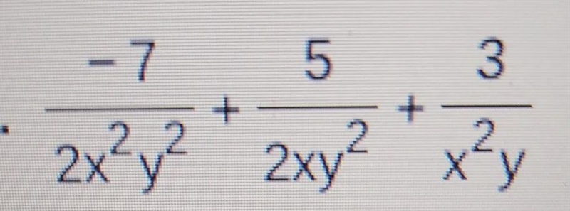 Solve the following: a. 1/14 - 3 1/8 b. -7/2x^2y^2. + 5/2xy^2 + 3/x^2yc. -2 1/3 + 1 1/9-example-1