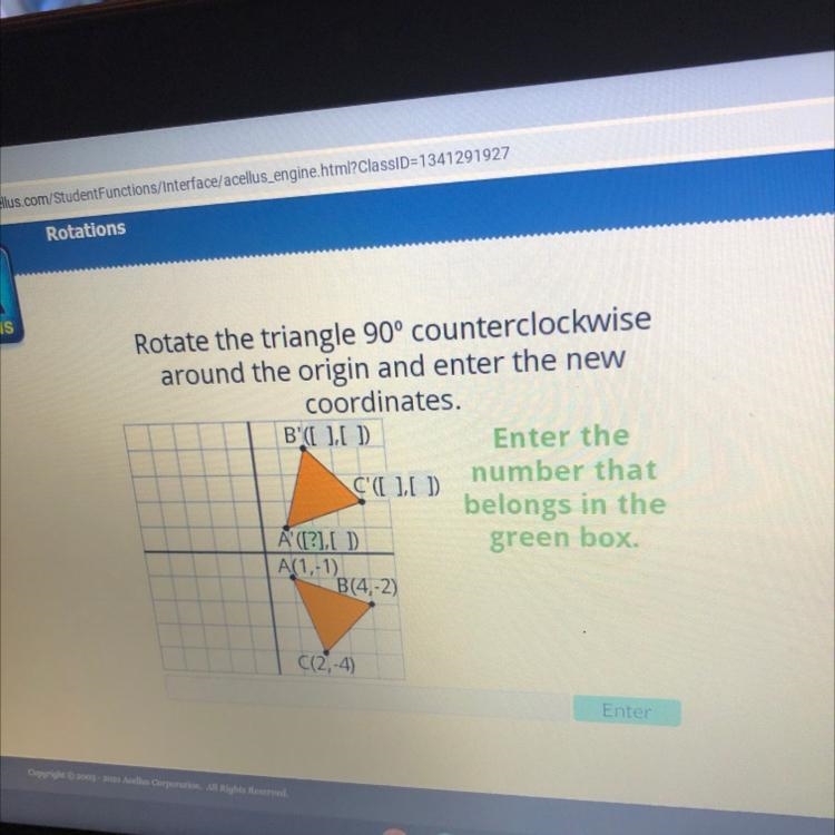 AllusRotate the triangle 90° counterclockwisearound the origin and enter the newcoordinates-example-1