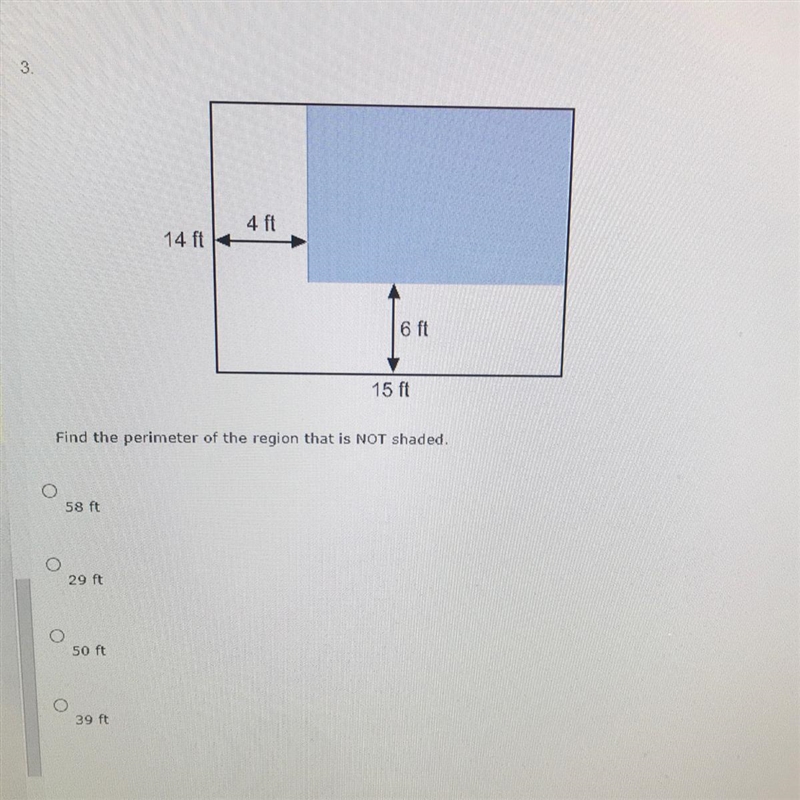 4 ft✓14 ft6 ft15 ftFind the perimeter of the region that is NOT shaded.ive58 ftng-example-1