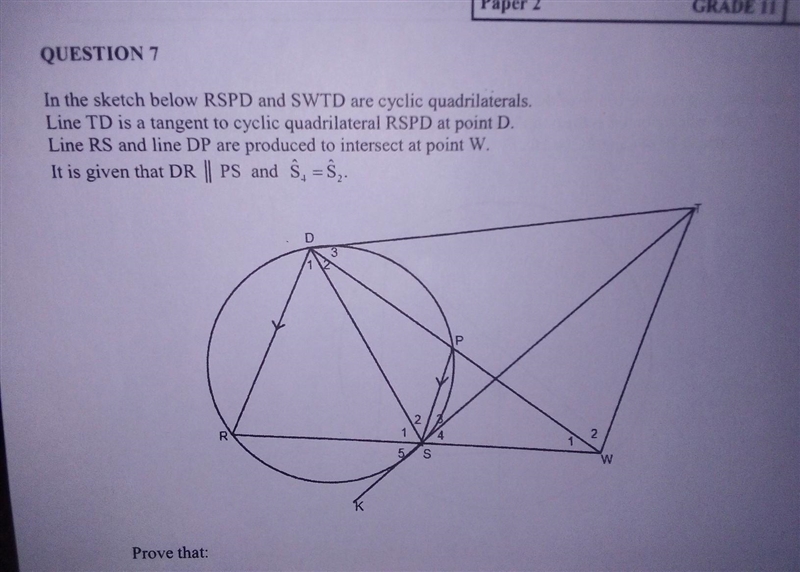 Please help me!!! Prove that : 7.1 TS is a tangent to the cyclic quadrilateral RSPD-example-1