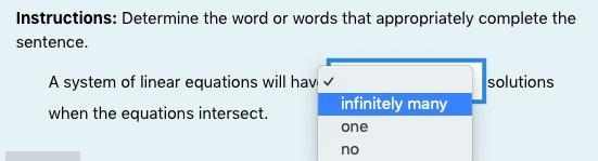 Instructions: Determine the word or words that appropriately complete the sentence-example-1