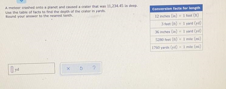 A meteor crashed onto a planet and caused a crater that was 11,234.45 in deep.Use-example-1