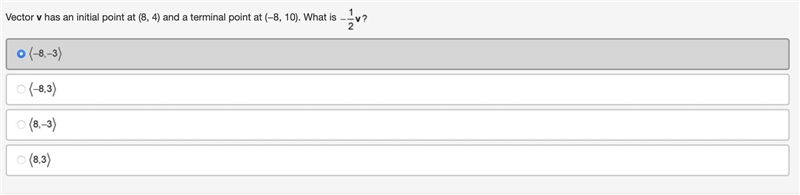 Vector v has an initial point at (8, 4) and a terminal point at (−8, 10). What is-example-1