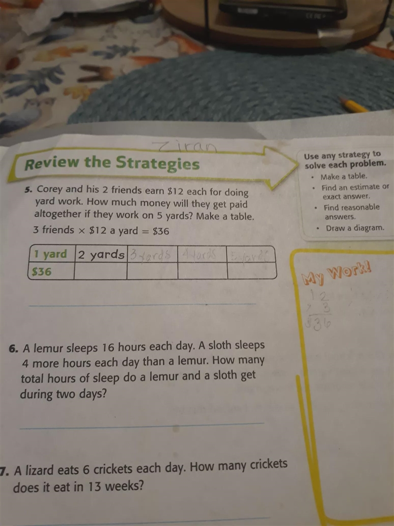 Review the Strategies 5. Corey and his 2 friends earn $12 each for doing yard work-example-1