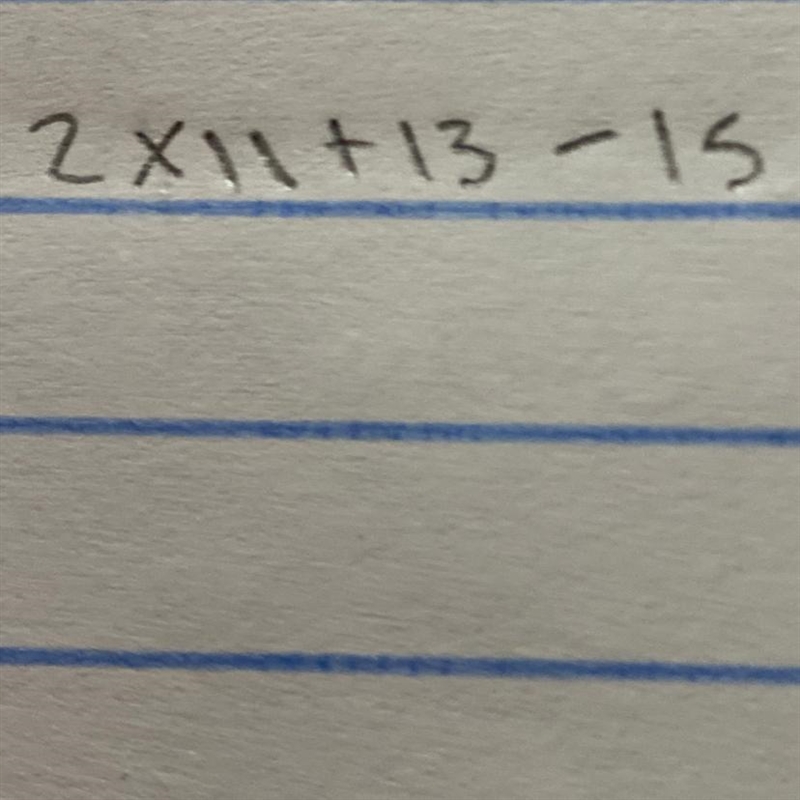 Use the numbers 2, 11, 13, and 15 to write an equation.Replace one of the numbers-example-1