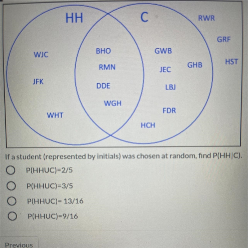 If a student (represented by initials) was chosen at random, find P(HH|C).-example-1