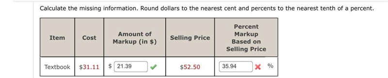 Calculate the missing information. Round dollars to the nearest cent and percents-example-1