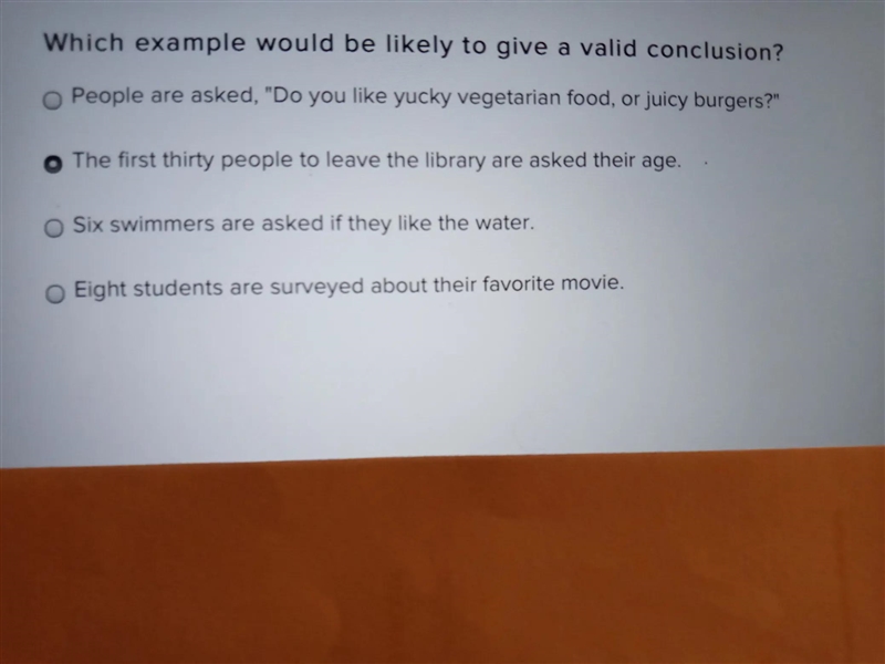 Which example would be likely to give a valid conclusion?-example-1