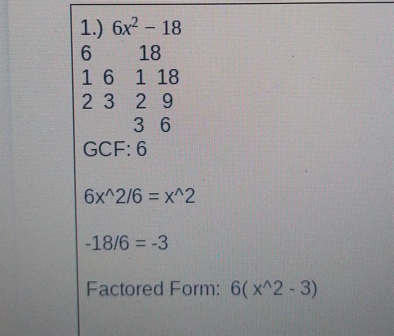 Directions: Rewrite the following expressions in factored form by determining the-example-1