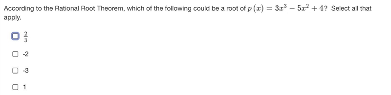 According to the Rational Root Theorem, which of the following could be a root of-example-1