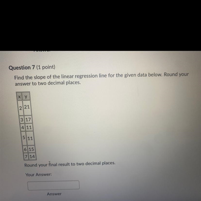 Find the slope of the linear regression line for the given data below round your answer-example-1