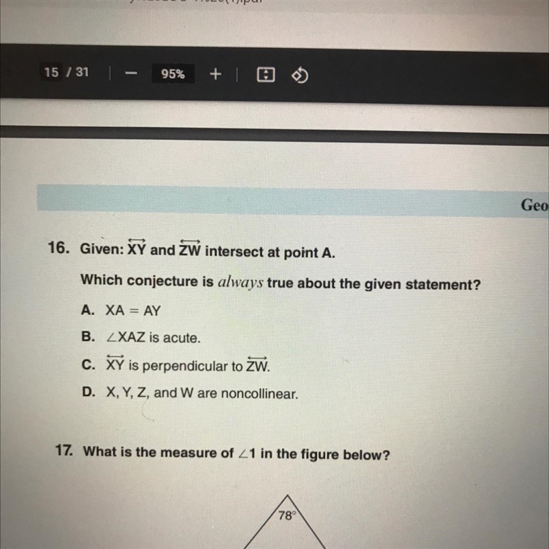 Given: XY and ZW intersect at point A.Which conjecture is ahvars true about the given-example-1