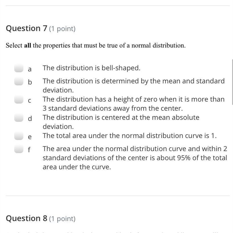 Select all the properties that must be true of a normal distribution. aThe distribution-example-1