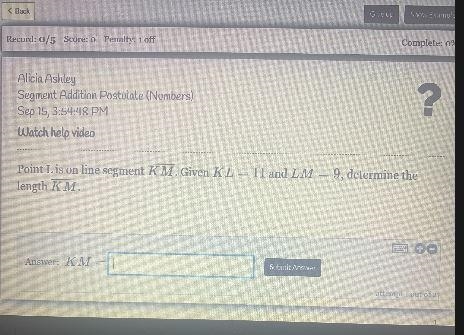 Point Lis on line segment KM. Given KL = 11 and LM = 9, determine thelength KM.-example-1