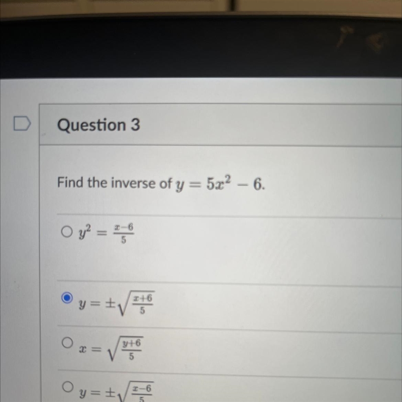 Find the inverse of y = 5x² - 6.-example-1