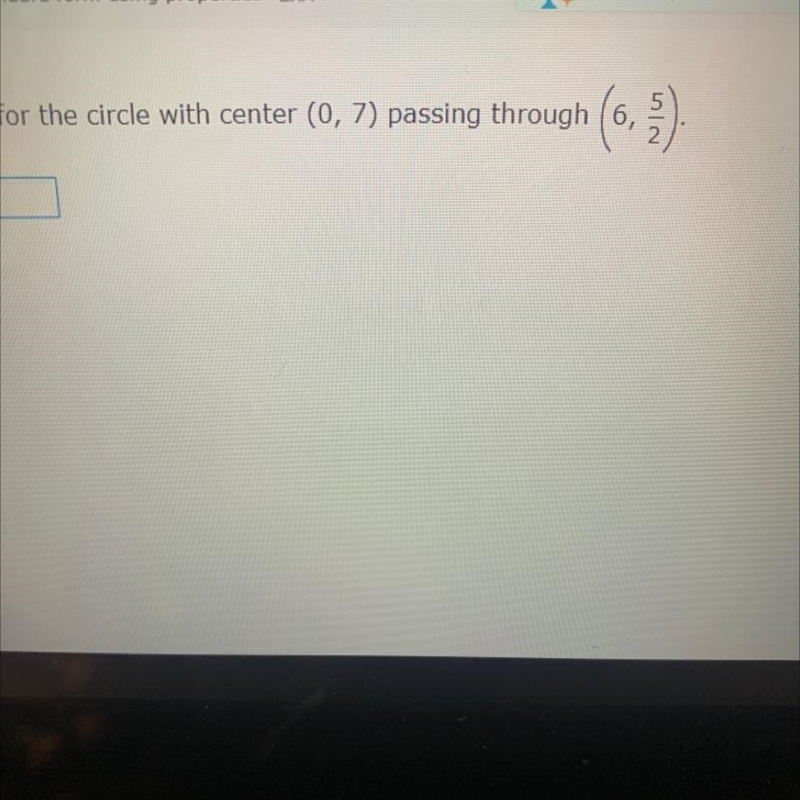 Write the equation in standard form for the circle with center (0,7) passing through-example-1