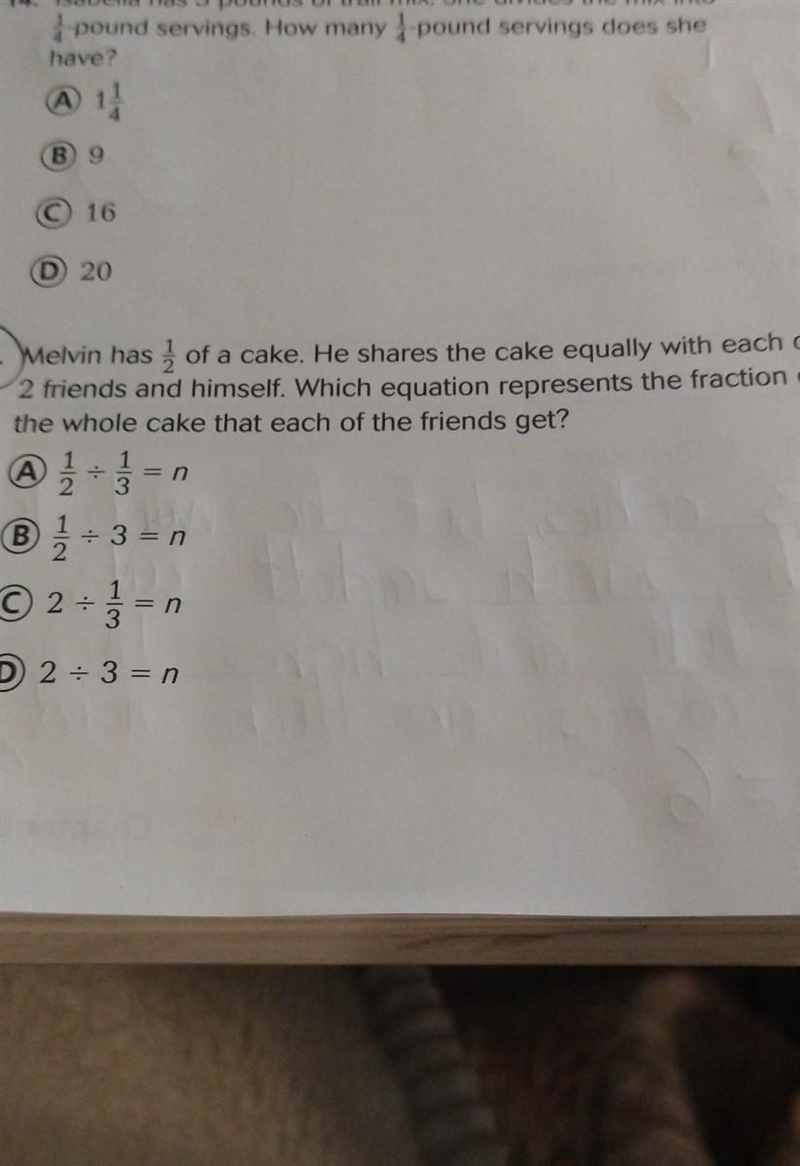 5. Melvin has Z of a cake. He shares the cake equally with each of 2 friends and himself-example-1