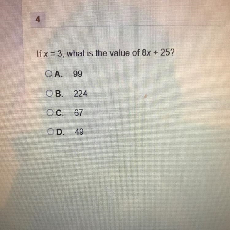 If x = 3, what is the value of 8x + 25?-example-1