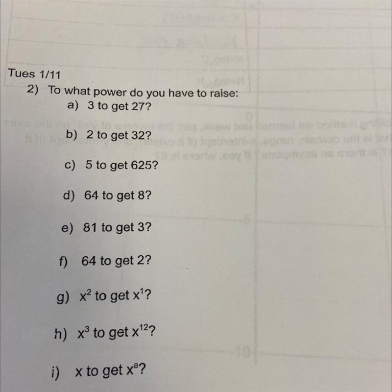 To what power do you have to raise: a) 3 to get 27? to b) 2 to get 32? CO c) 5 to-example-1