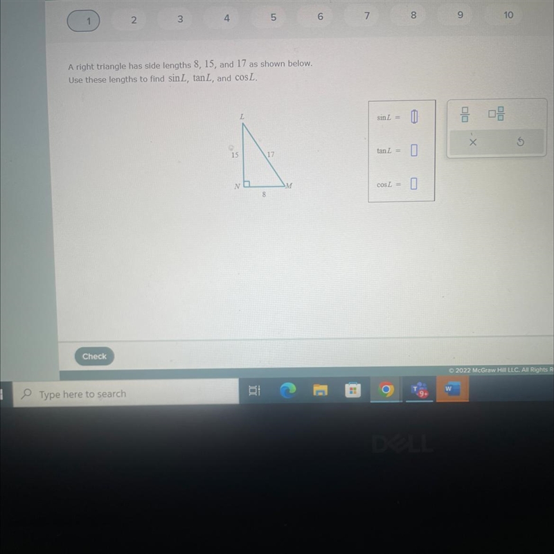 A right triangle has side lengths 8,15, and 17 as shown below . Use these lengths-example-1