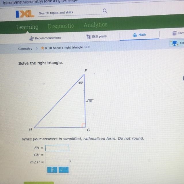 Solve the right triangle. Write your answers in simplified, rationalized form. DO-example-1