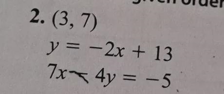 For the system determine whether the given ordered pair is a solution-example-1