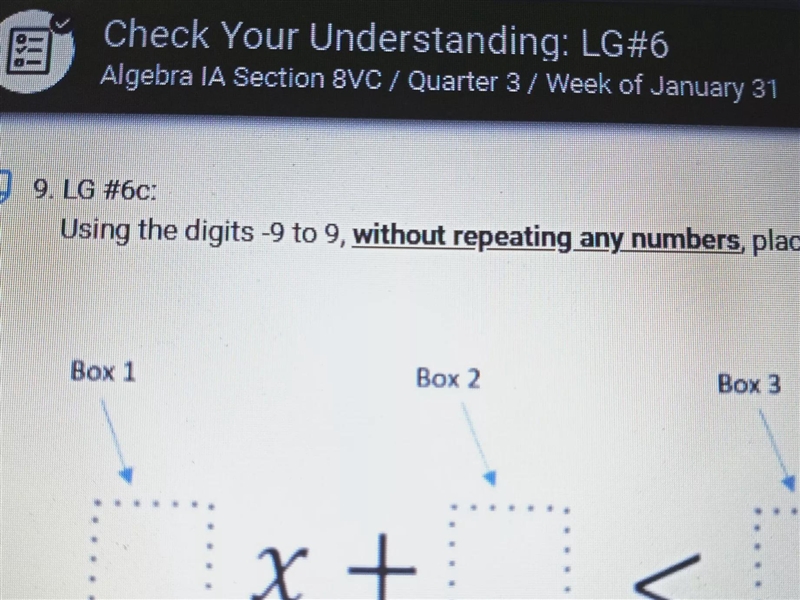 using the digits -9 to 9, without repeating any numbers, place a digit in each box-example-1