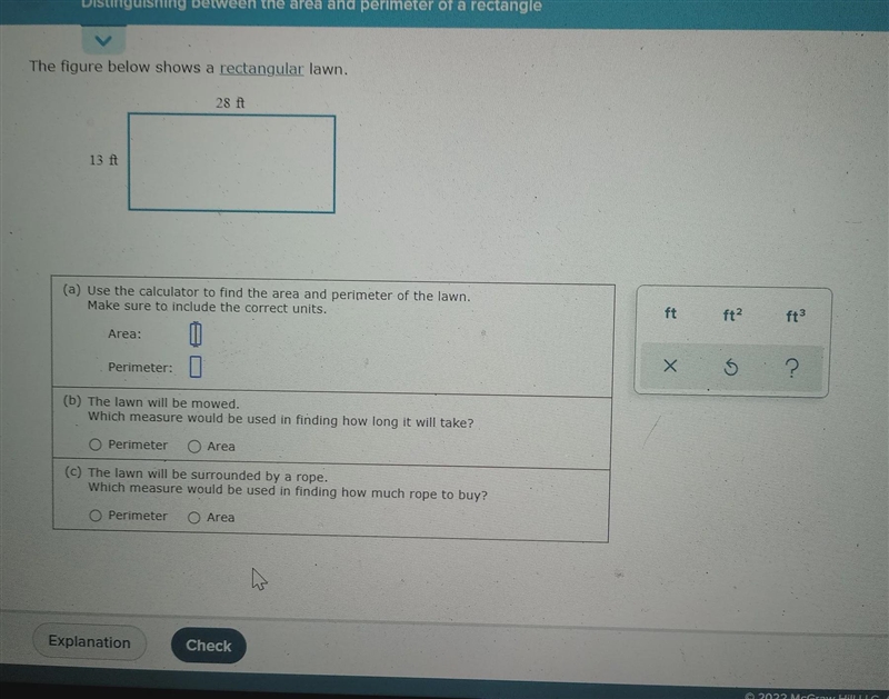 The figure below shows a rectangular lawn. 13 ft (a) Use the calculator to find the-example-1