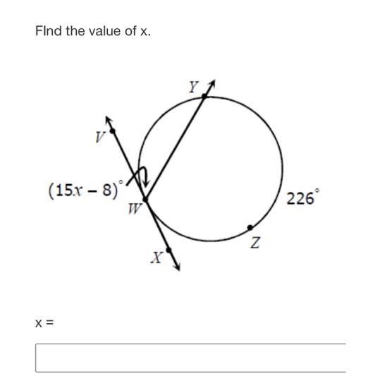 FInd the value of x. Y D W X (15x-8) X = N 226-example-1