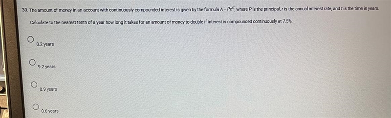 The amount of money in an account with continuously compounded interest is given by-example-1