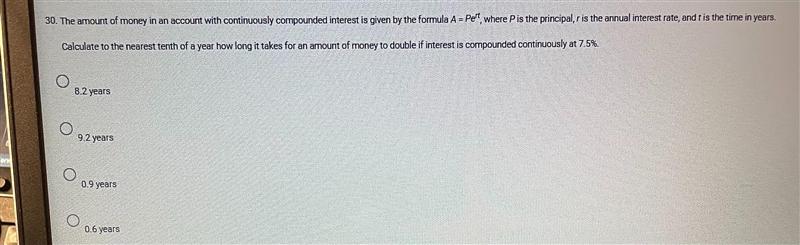 The amount of money in an account with continuously compounded interest is given by-example-2