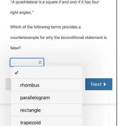 "A quadrilateral is a square if and only if it has fourright angles."Which-example-1