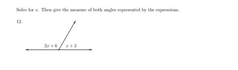 Solve for x. Then give the measure of both angles. (college)-example-1