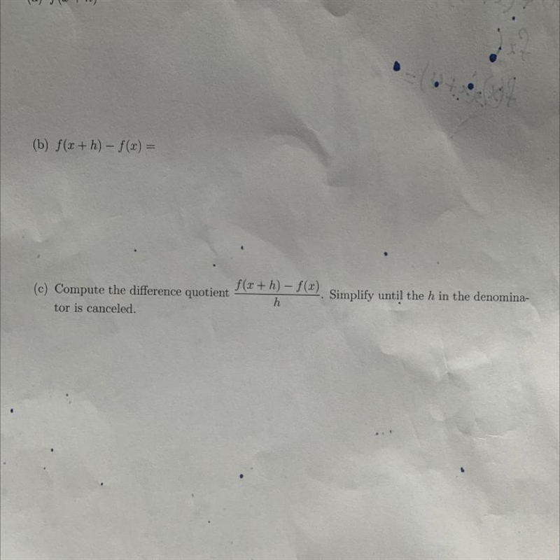 (c) Compute the difference quotienttor is canceled.f(x + h) - f(x)hSimplify until-example-1