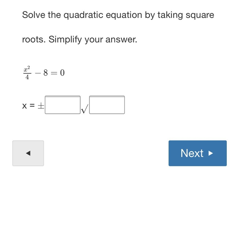 Solve the quadratic equation by taking square roots. Simplify your answer.-example-1