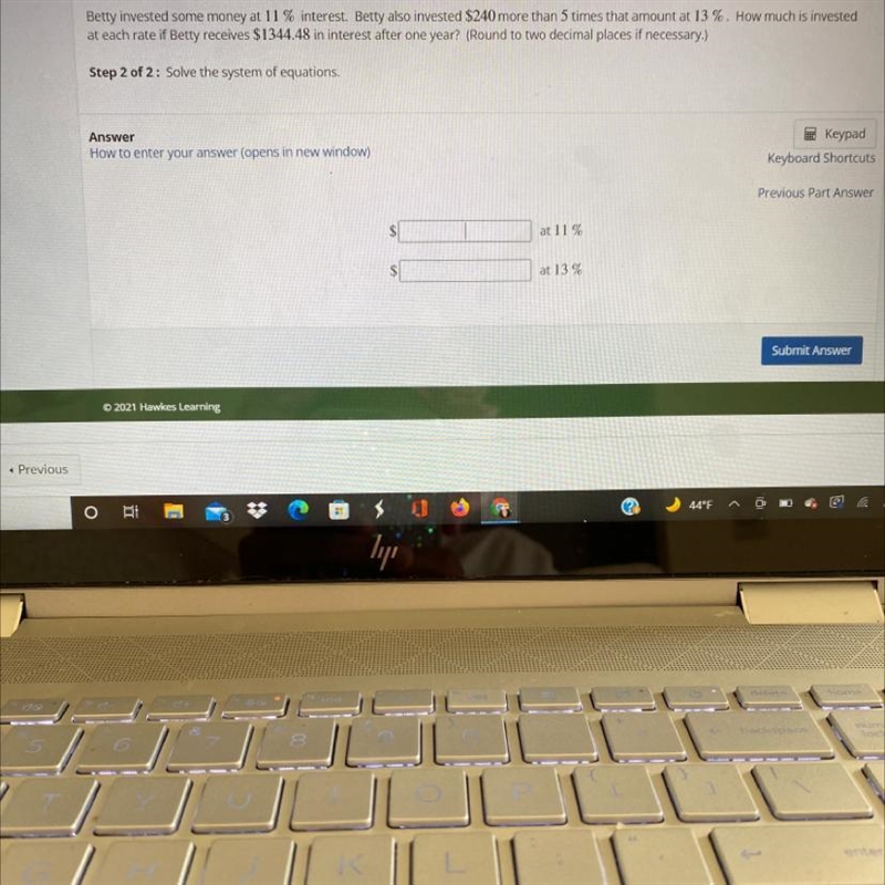 Betty invested some money at 11 % interest. Betty also invested $240 more than 5 times-example-1