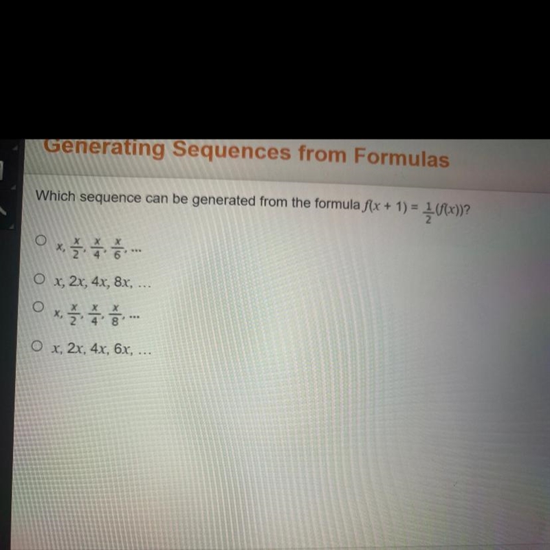 Which sequence can be generated from the formula f(x + 1) = {(f(x))?Ox x0 x..…,2' 4'6O-example-1