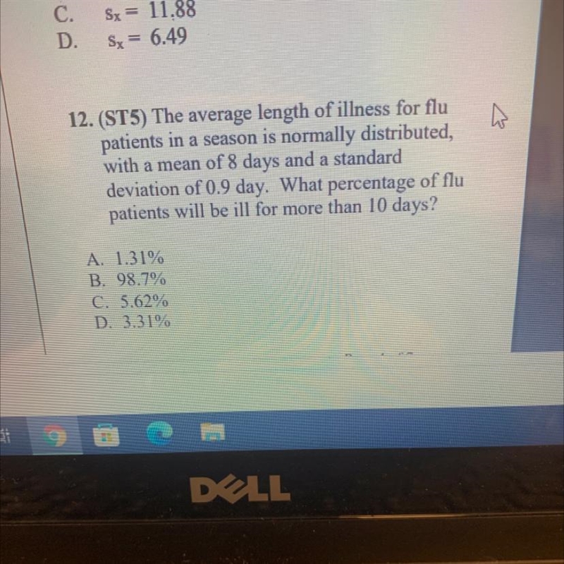 12. (ST5) The average length of illness for flupatients in a season is normally distributed-example-1