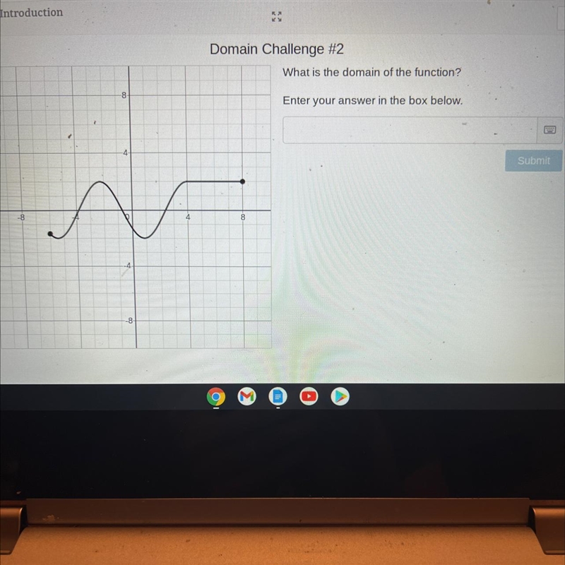 What is the domain of the function? Enter your answer in the box below.-example-1