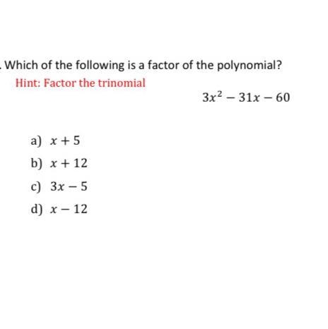 Which of the following is a factor of the polynomial Step By Step Explanation Please-example-1