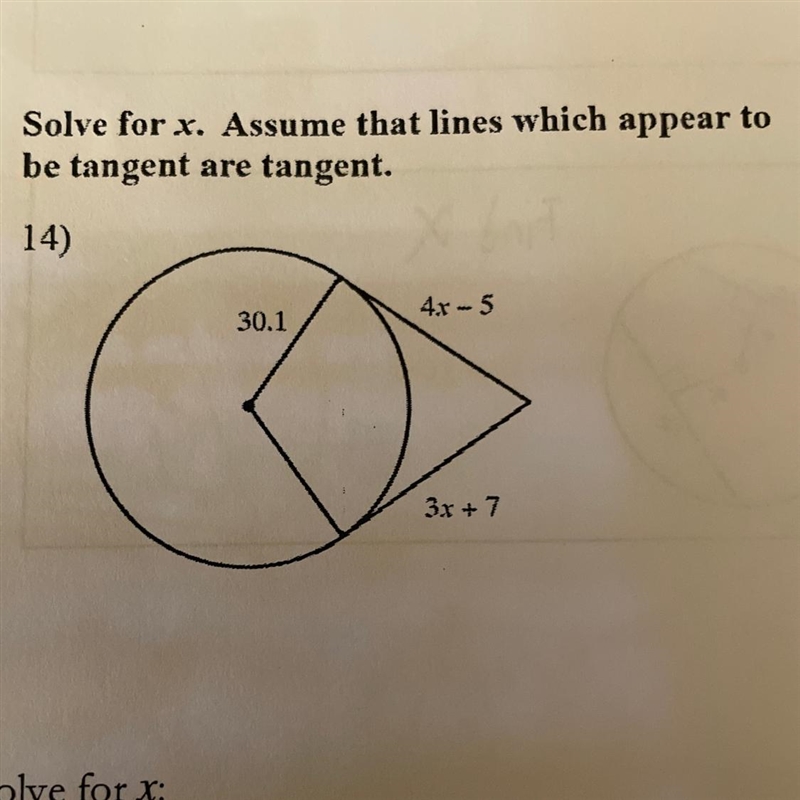 Solve for x. Assume that lines which appear to be tangent are tangent.30.14r-53x+7-example-1