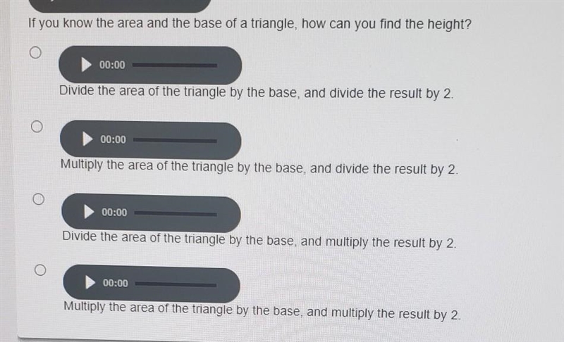 If you know the area and the base of a triangle, how can you find the height? Divide-example-1