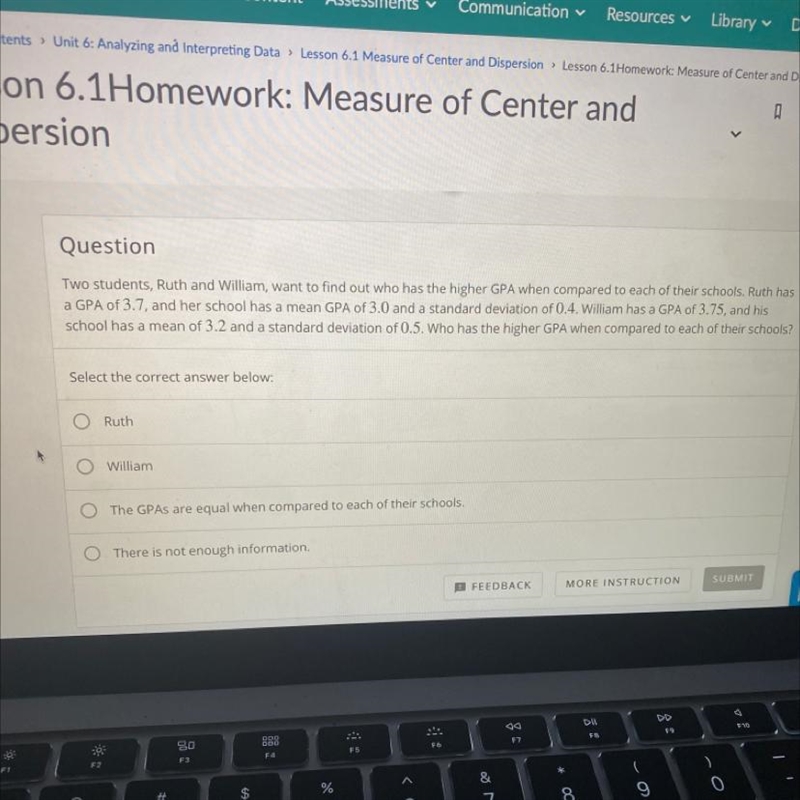 Two students, Ruth and William, want to find out who has the higher GPA when compared-example-1