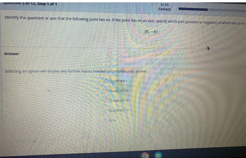 Identify the quadrant or axis that is following point lies on if the point lies on-example-2