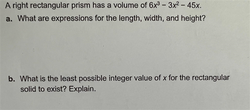 A right rectangular prism has a volume of 6x^2 - 3x^2 - 45x. What are the expressions-example-1