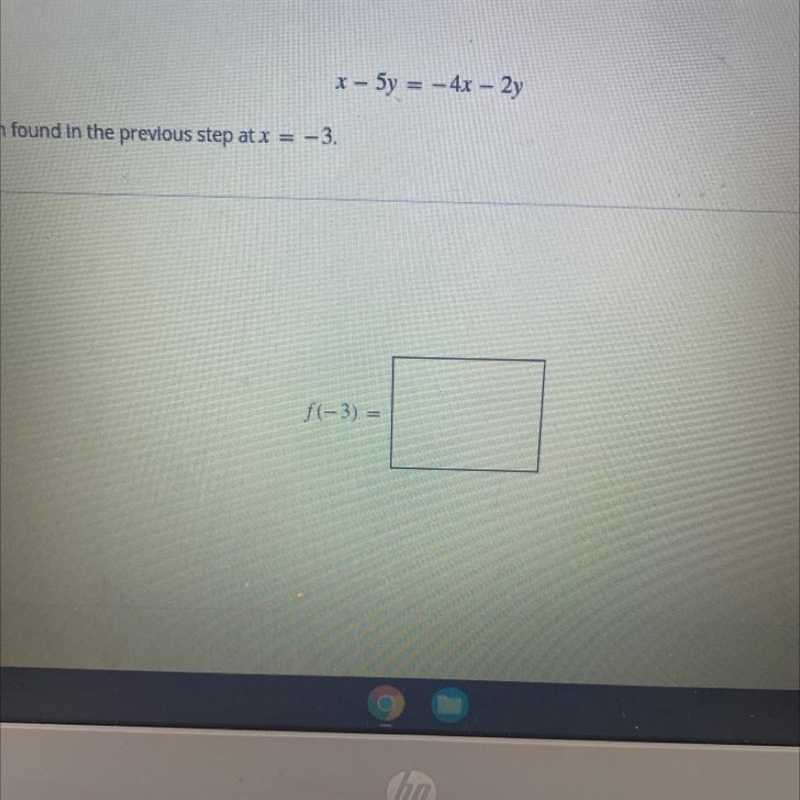 Evaluate the function found in the previous step at X =-3-example-1