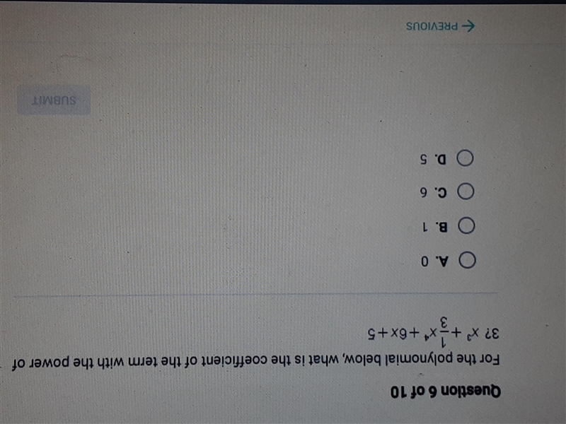 for the polynomial below, what is the coefficient of the term with the power of 3{x-example-1