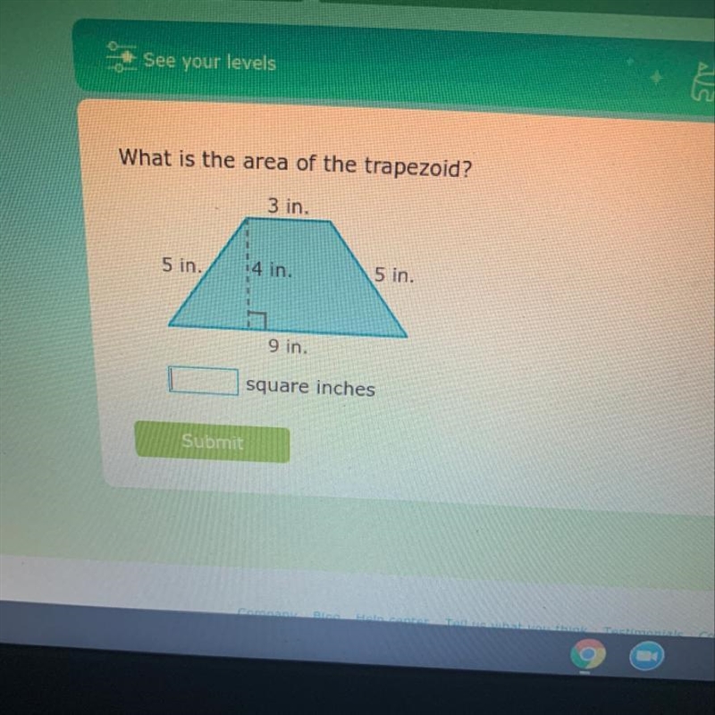 What is the area of the trapezoid?3 in.15 in.14 in.5 in.9 in.square inches-example-1