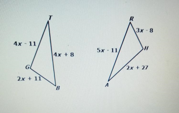 Look at the triangles shownWhat value of x makes ∆GTB= to ∆HAR-example-1